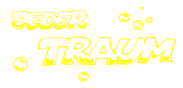 Jeder Traum